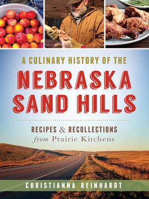 A Culinary History of the Nebraska Sand Hills - ebook
